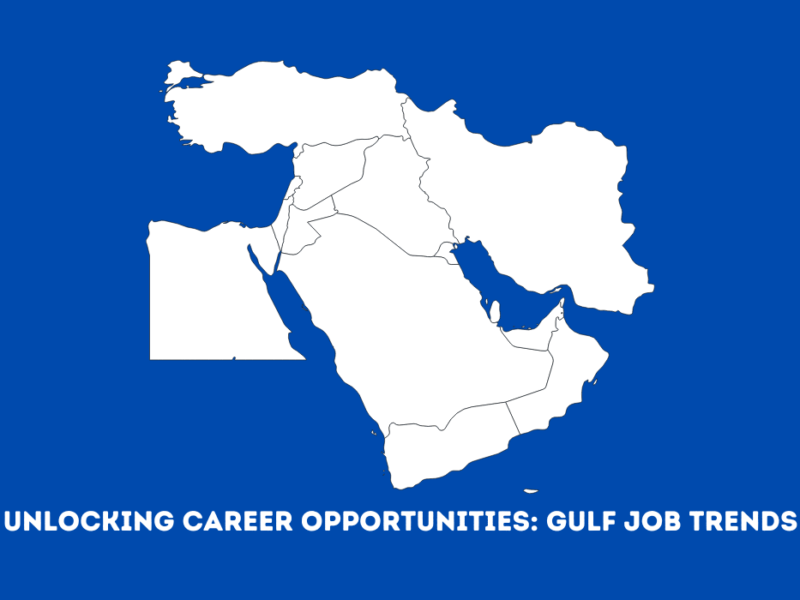 Unlocking Career Opportunities: Gulf Job Trends